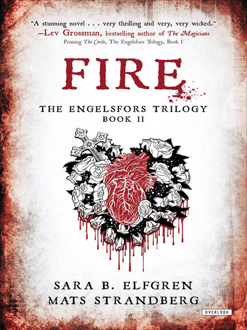 Title details for Fire by Sara B. Elfgren - Available